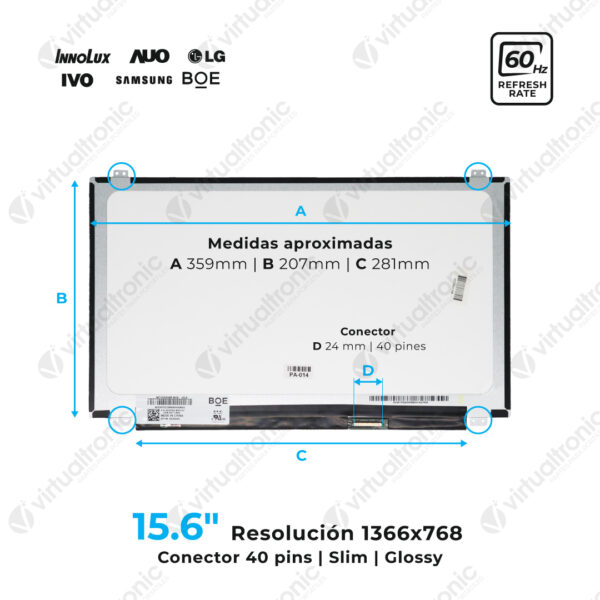 Pantalla 15.6 Slim 40 Pin Glossy 1366*768
