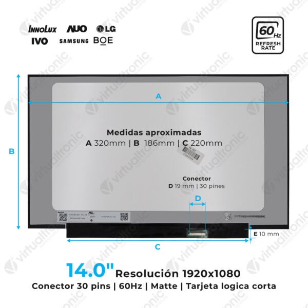 Pantalla 14.0 Nanoedge 30 Pin Matte 1920*1080 Tarjeta Logica Corta