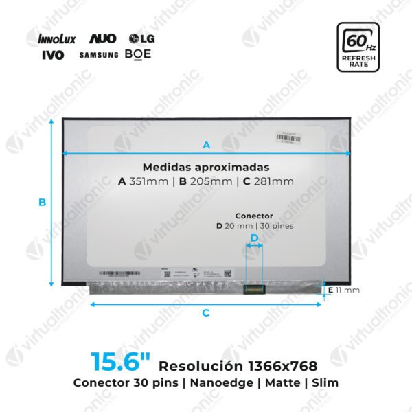 Pantalla 15.6 Nanoedge 30 Pin Matte 1366*768 (Sin Anclajes)